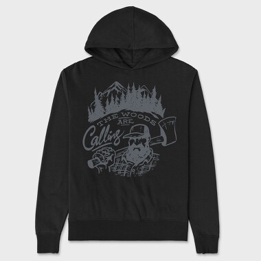 The Woods Are Calling Lumberjack, Unisex Men's Hoodie