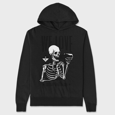 We Love What Kills Us, Unisex Men's Hoodie