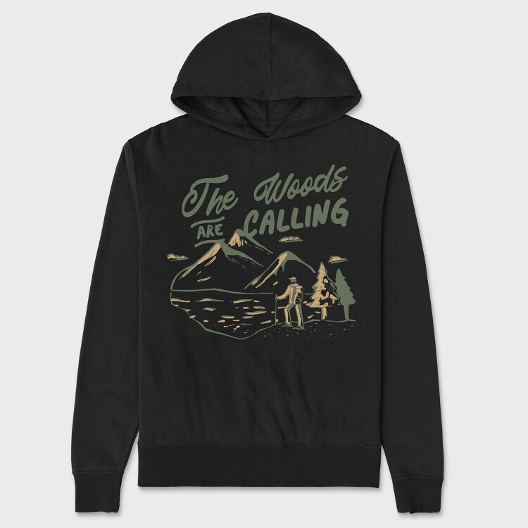 The Woods Are Calling, Unisex Men's Hoodie