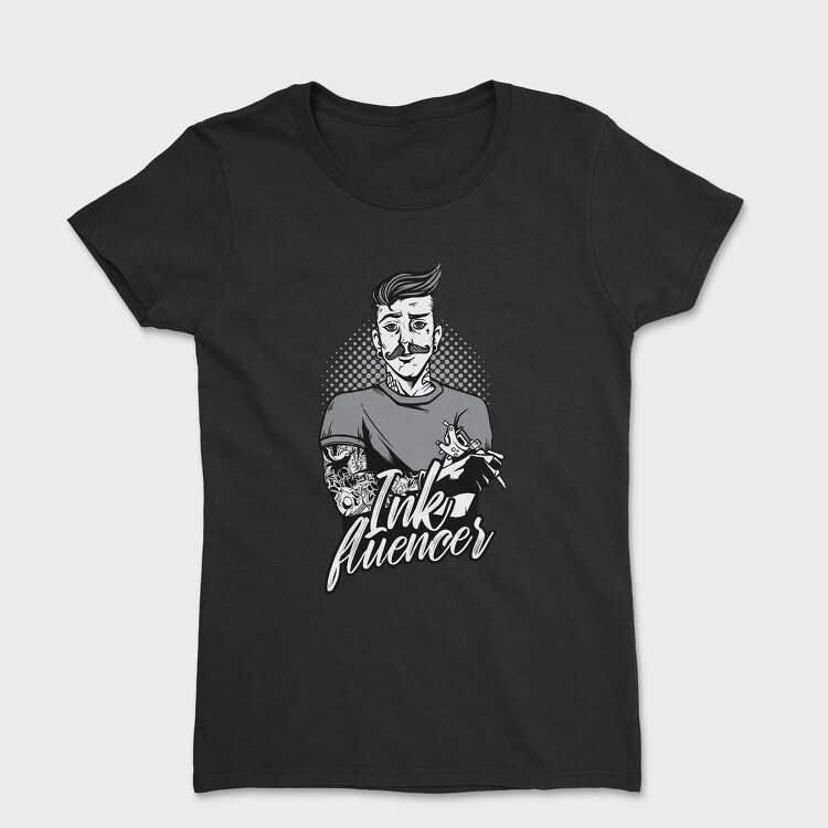 Ink Fluencer, Women's T-Shirt