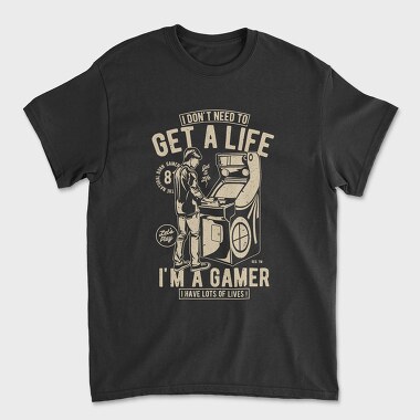 Get A Life, Unisex Men's T-Shirt