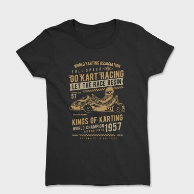 Go Kart Racing, Women's T-Shirt