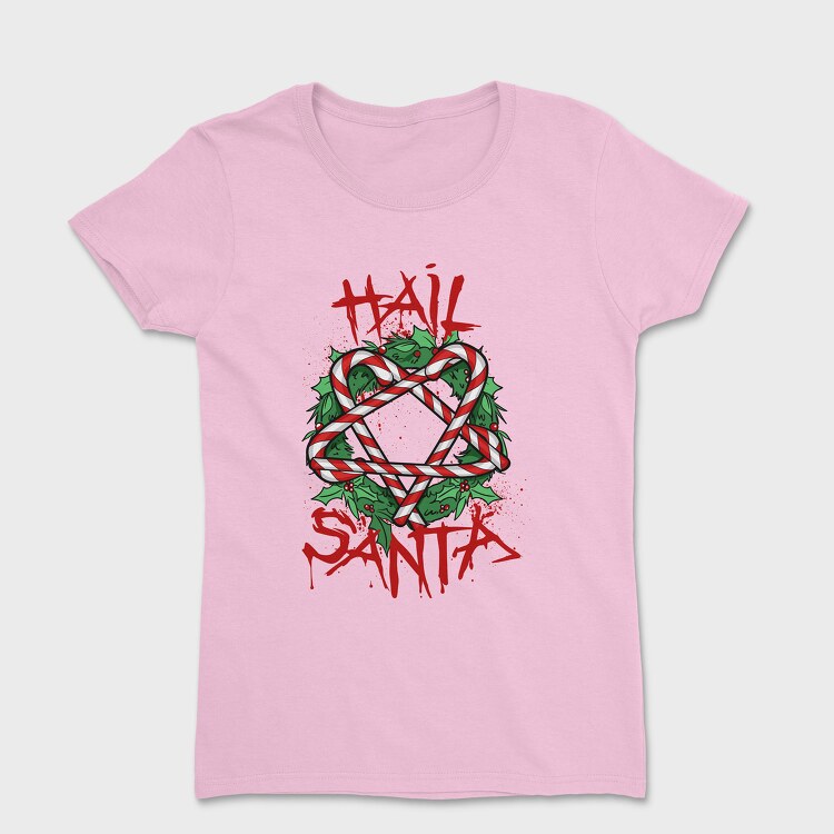 Hail Santa, Дамска Тениска