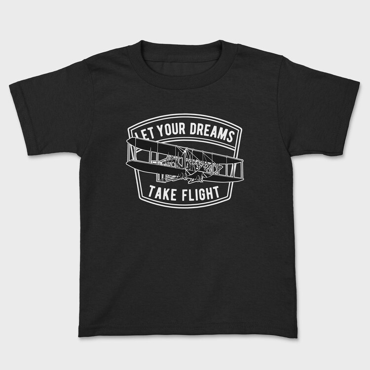 Let Your Dreams Take Flight, Kids' T-Shirt