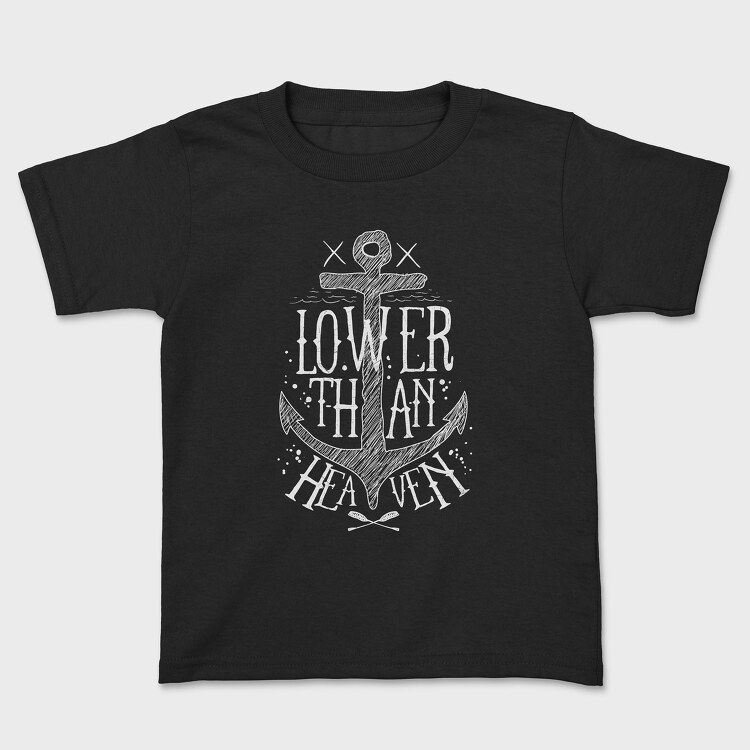 Lower Than Heaven, Детска Тениска