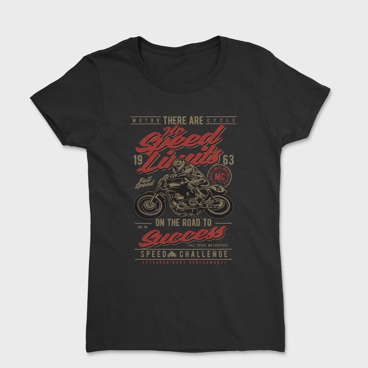 No Speed Limits, Women's T-Shirt