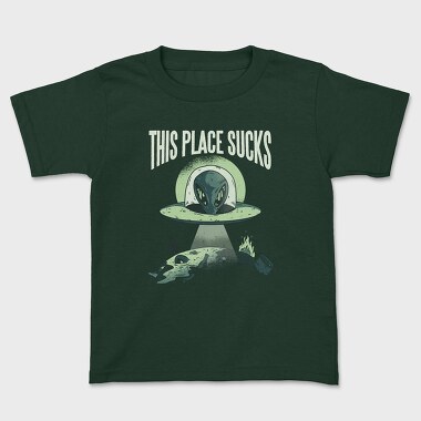 This Place Sucks, Kids' T-Shirt