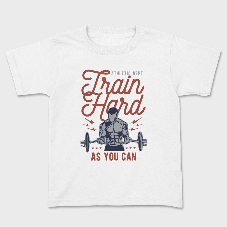 Train Hard, Детска Тениска
