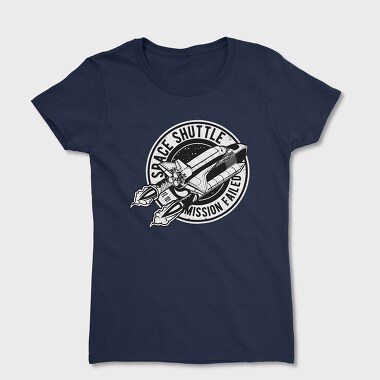 Mission Failed, Women's T-Shirt