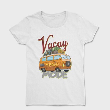 Vacay Mode, Women's T-Shirt