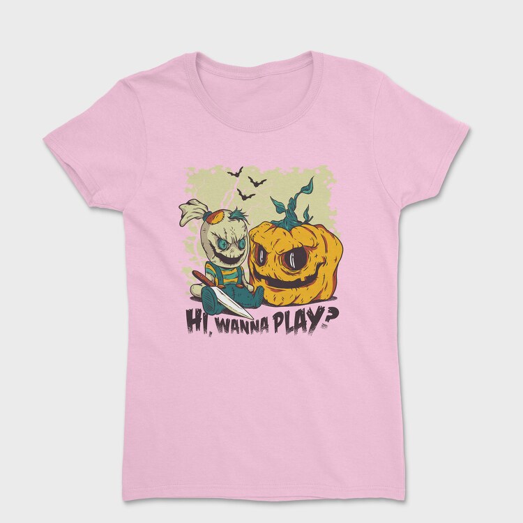 Wanna Play Halloween, Дамска Тениска