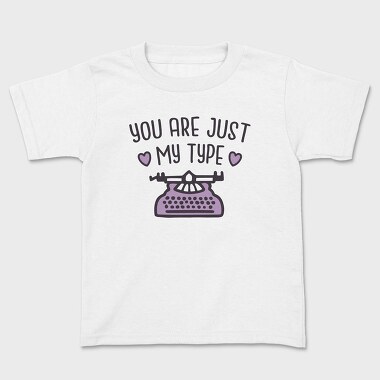 You Are Just My Type, Детска Тениска