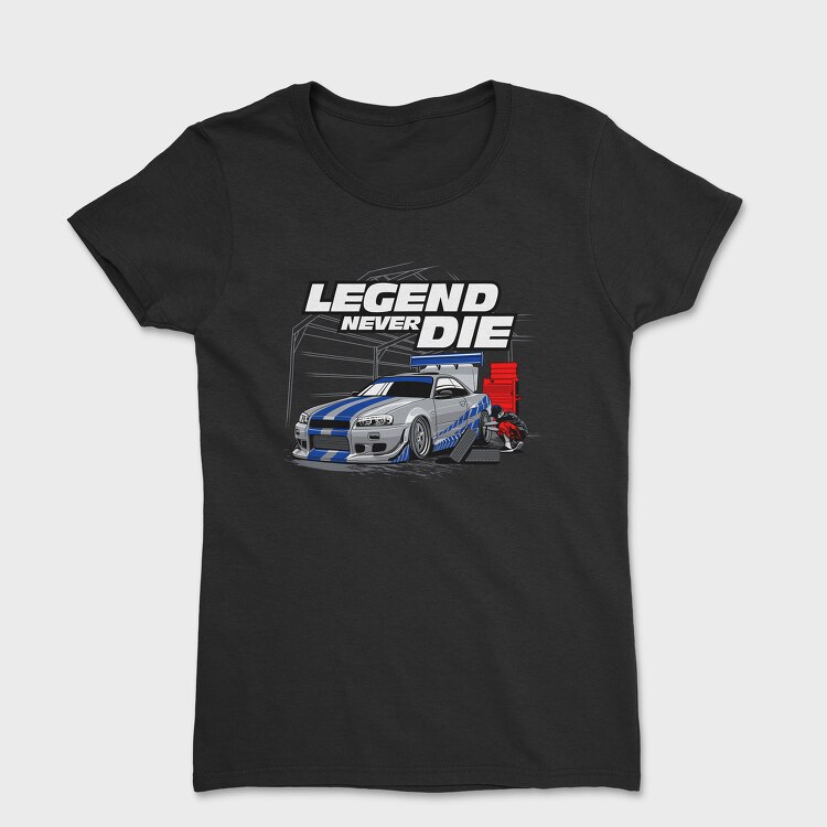 Legend Never Die, Women's T-Shirt