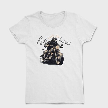 Motorcycle With Rider Ride With the Classics, Women's T-Shirt