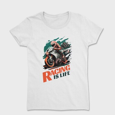 Racing Is Life Sport Bikes Racing, Women's T-Shirt