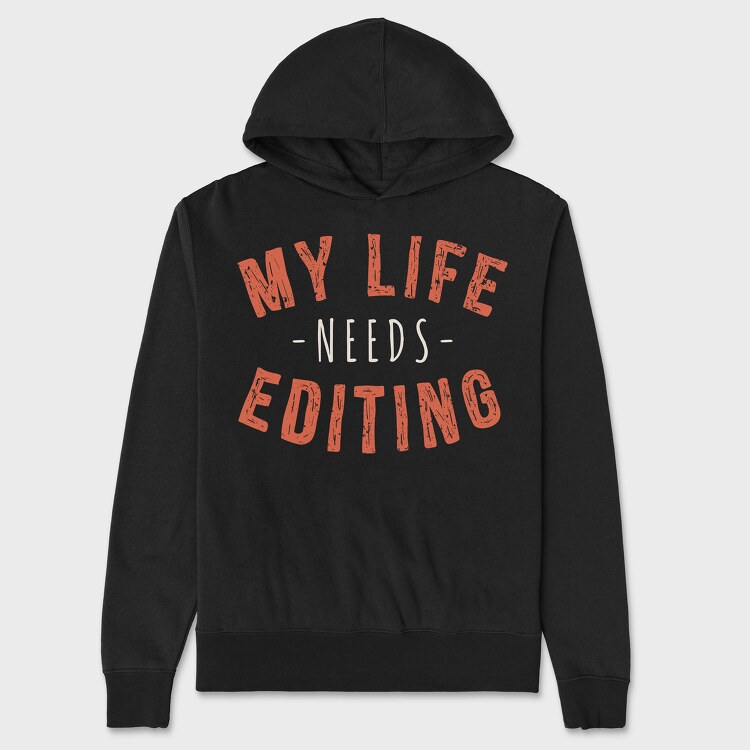 My Life Needs Editing, Унисекс Мъжко Суичър