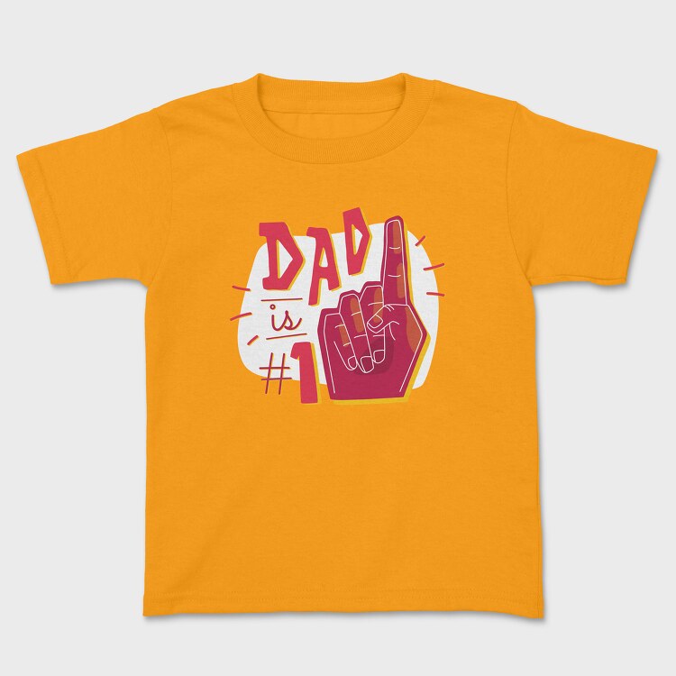 Dad Is No 1, Kids' T-Shirt