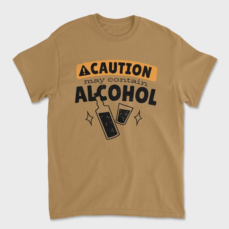 Caution May Contain Alcohol, Unisex Men's T-Shirt