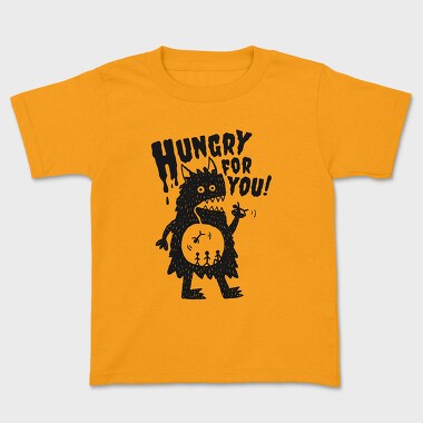 Hungry For You Monster, Kids' T-Shirt