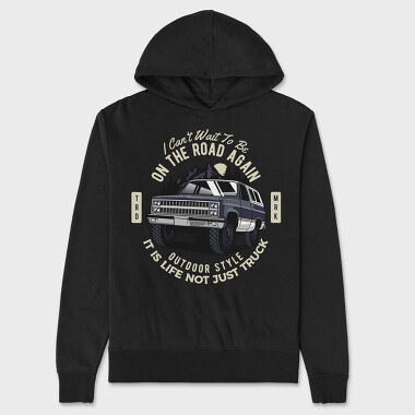 I Can T Wait to Be on the Road Again, Унисекс Мъжко Суичър