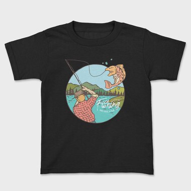 Kids' T-Shirt, Fishing and Have Fun