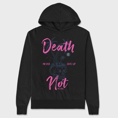 Death Is Not The End, Unisex Men's Hoodie