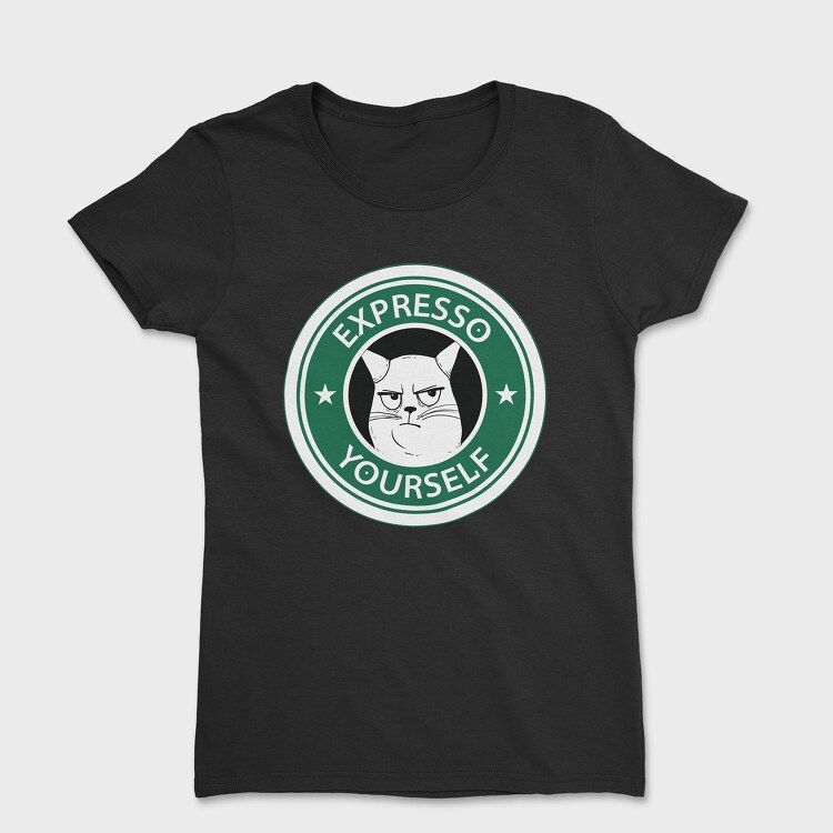 Expresso Yourself, Дамска Тениска