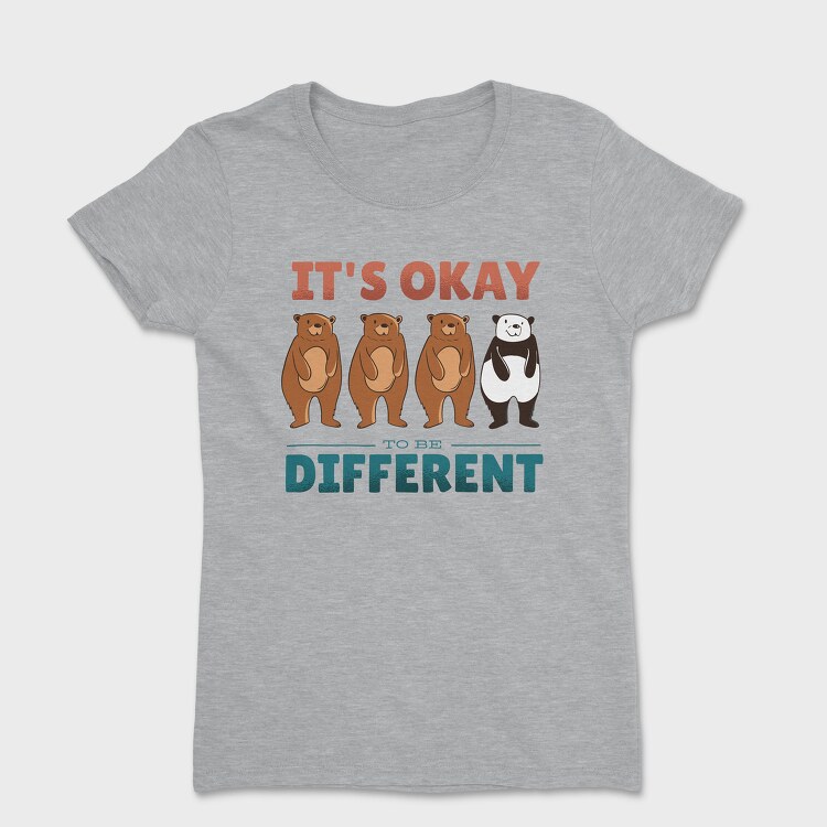 It's Ok to be Different, Women's T-Shirt
