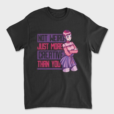 Унисекс Мъжка Тениска, More Creative Than You
