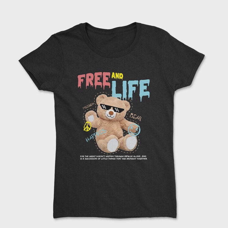 Free Life Bear, Дамска Тениска
