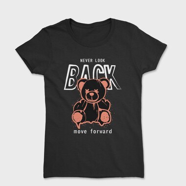 Never Look Back Bear, Women's T-Shirt