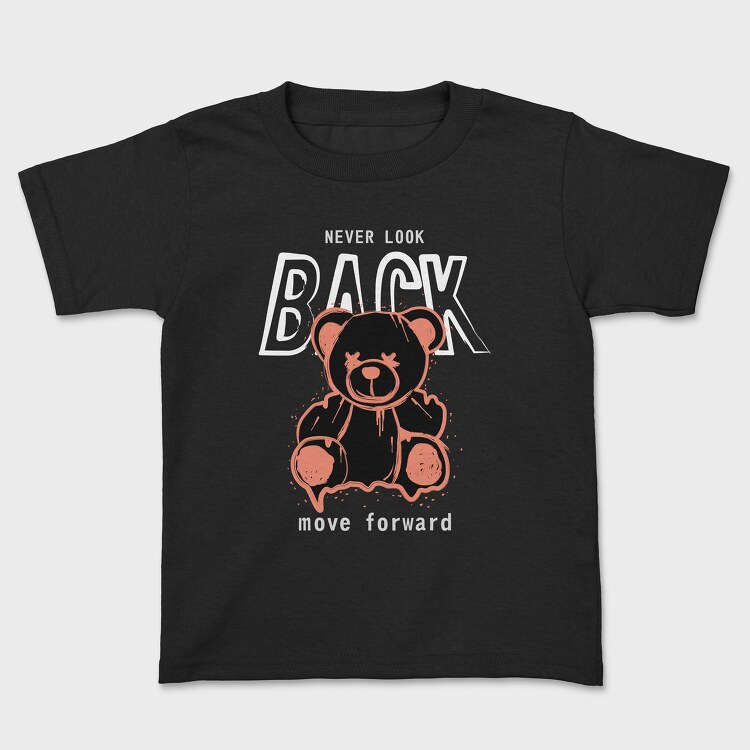 Never Look Back Bear, Kids' T-Shirt