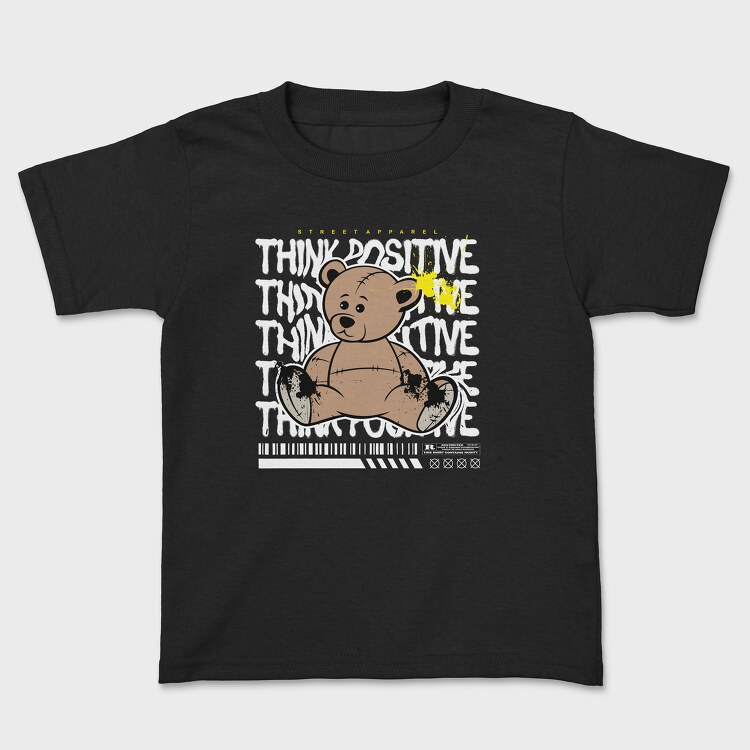 Think Positive Teddy Bear, Детска Тениска