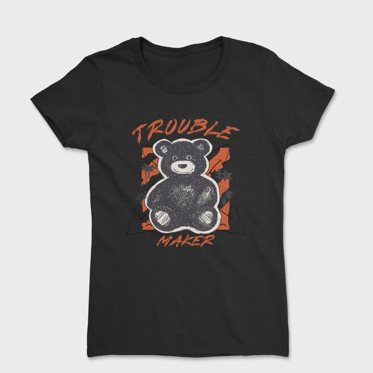 Trouble Maker Bear, Women's T-Shirt