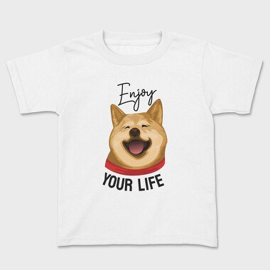 Enjoy Your Life, Kids' T-Shirt