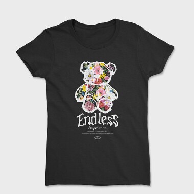 Women's T-Shirt, Endless Happiness Teddy Bear