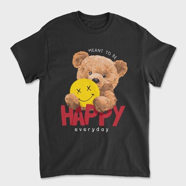 Meant to Be Happy Teddy, Унисекс Мъжка Тениска