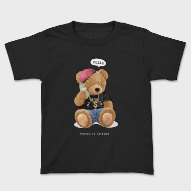 Money Is Talking Teddy Bear, Kids' T-Shirt