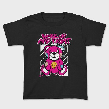 Wake Up and Fight Teddy, Детска Тениска