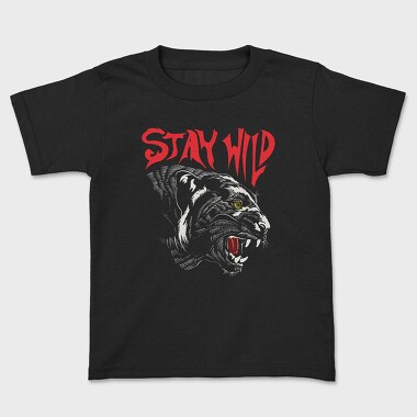 Stay Wild, Kids' T-Shirt