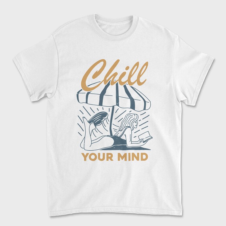 Chill Your Mind, Unisex Men's T-Shirt