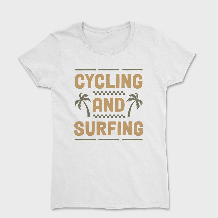 Cycling and Surfing, Women's T-Shirt