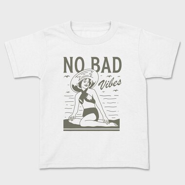 No Bad Vibes, Kids' T-Shirt