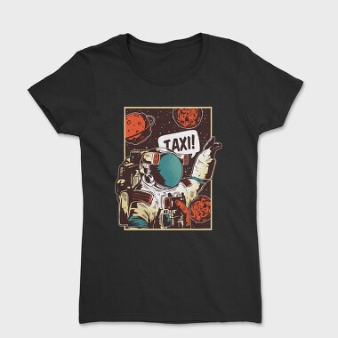 Women's T-Shirt, Astronaut Taxi