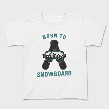 Born to Snowboard, Детска Тениска
