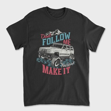 Dont Follow Me, Unisex Men's T-Shirt