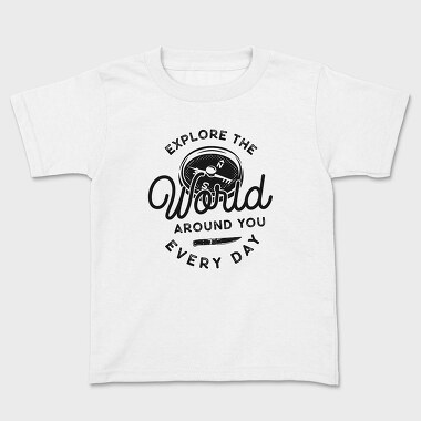 Explore the World, Kids' T-Shirt