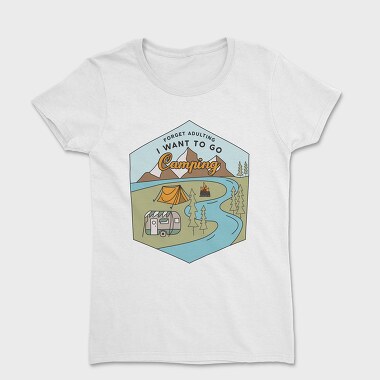 Forget Adulting, Women's T-Shirt
