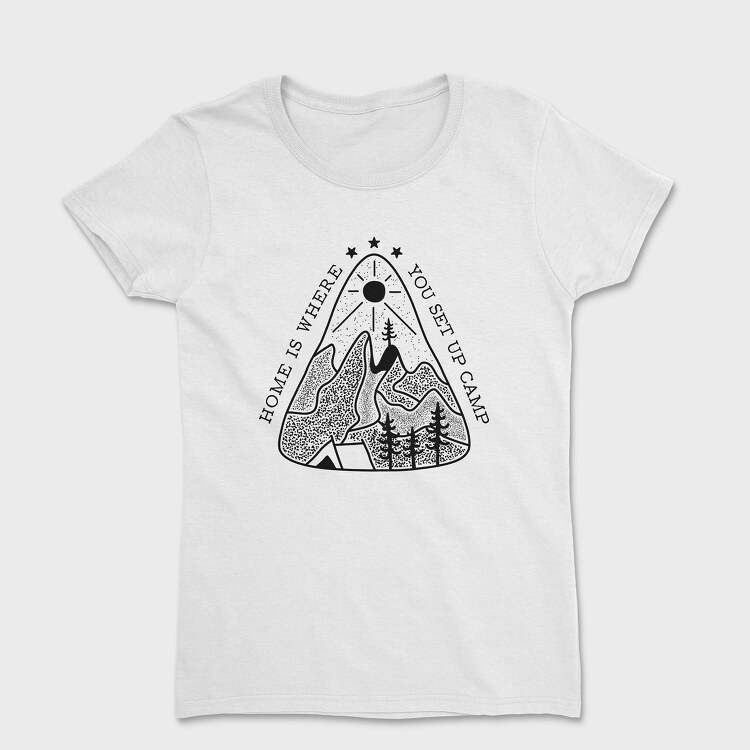 Home Is Where You Set Up Camp, Дамска Тениска