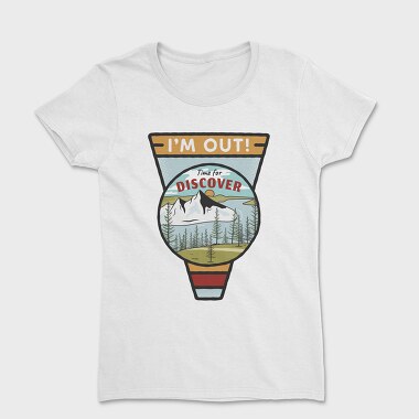I Am Out, Women's T-Shirt